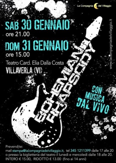 Evento Musical Bohemian Rhapsody - Villaverla - La Compagnia del Villaggio