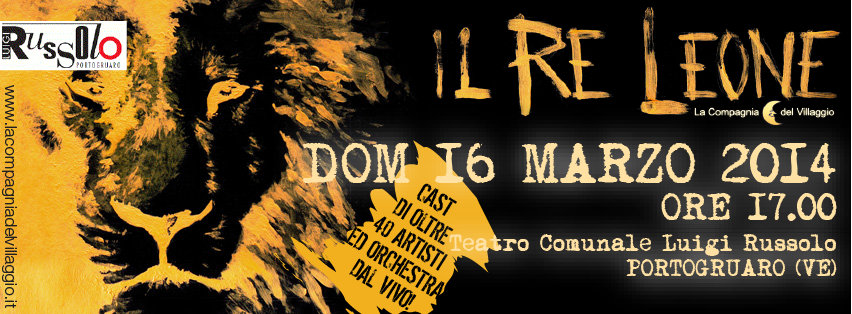 Re Leone - Mestre marzo 2014 - La Compagnia del Villaggio